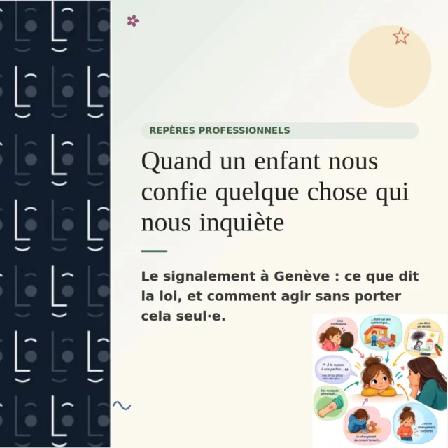 Recevoir la parole d’un enfant qui, nous inquiète, fait partie de notre réalité de terrain. À Genève, la loi va dans ce sens–mais agir, ce n’est pas porter cette responsabilité seul.e #logopedie #protectionenfance #clige #signalement